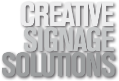 Creative Signage Solutions